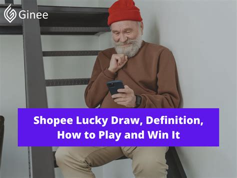 Shopee Lucky Draw, Definition, How to Play and Win It .